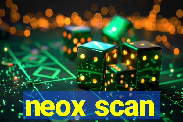 neox scan